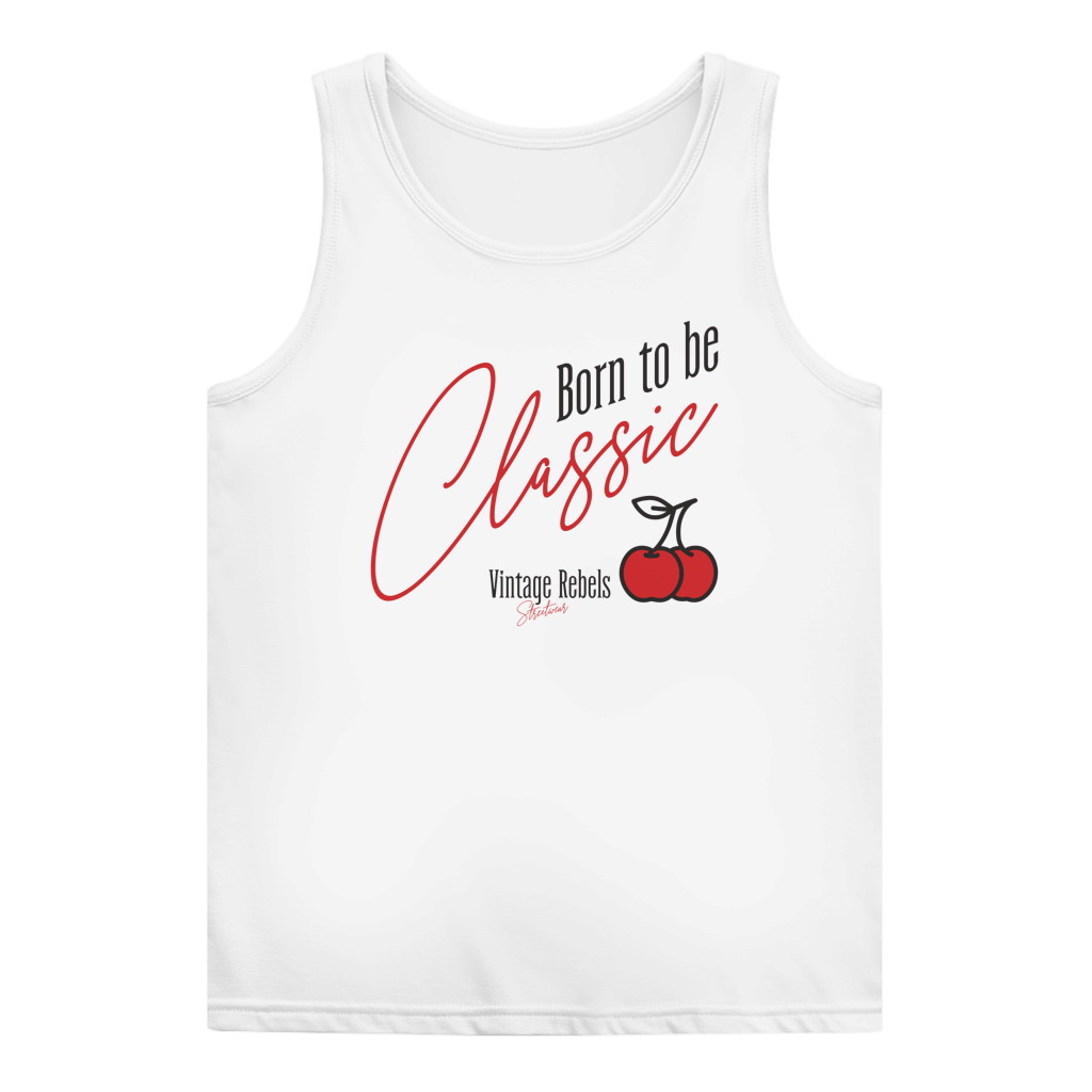 Tank Top "Born to be Classic"