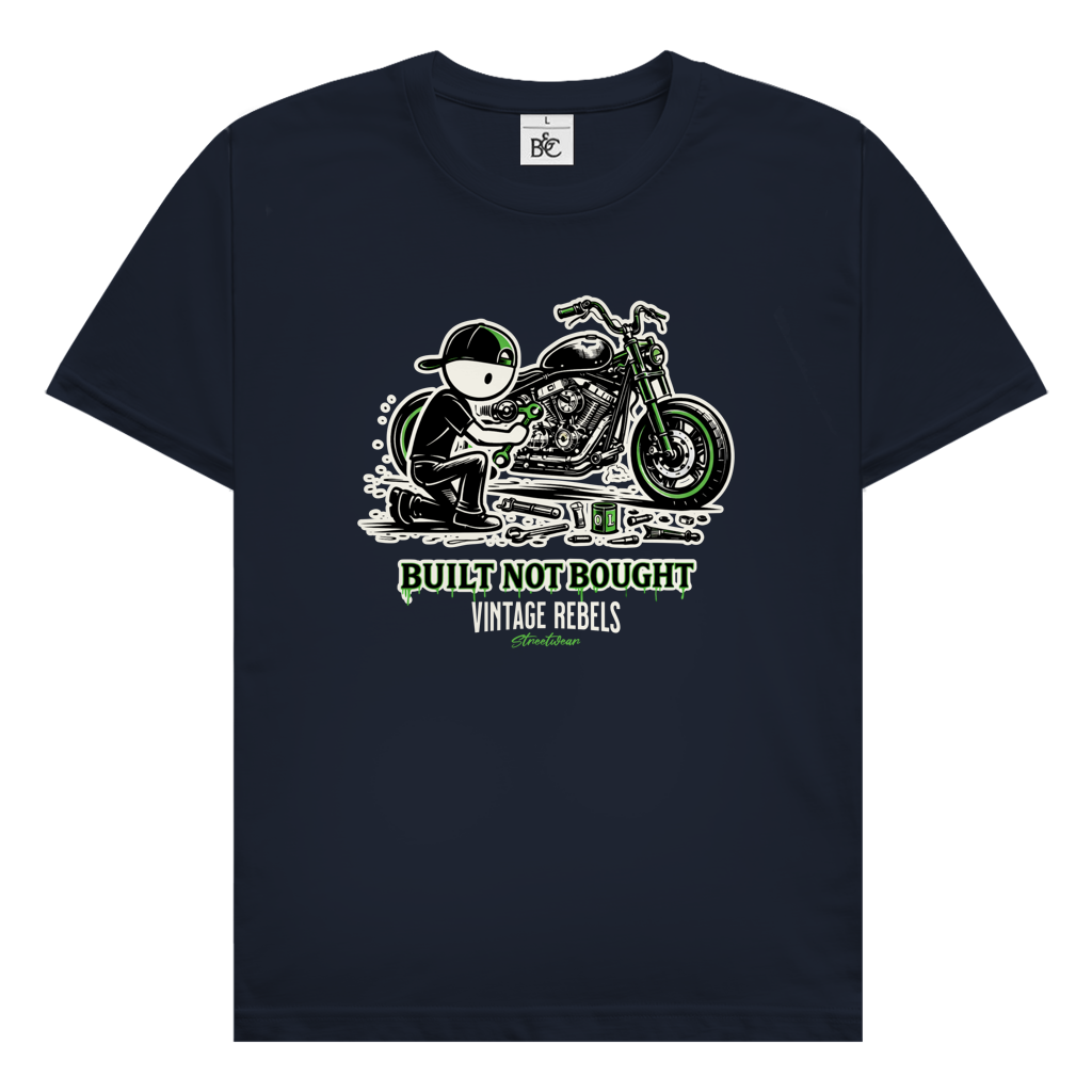 T-Shirt "Built not Bought"