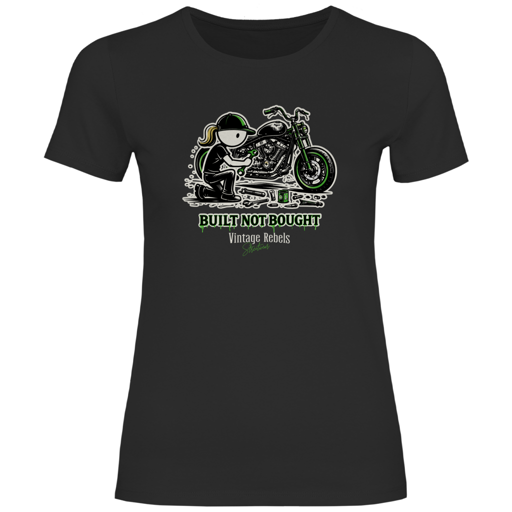 T-Shirt "Built not Bought"