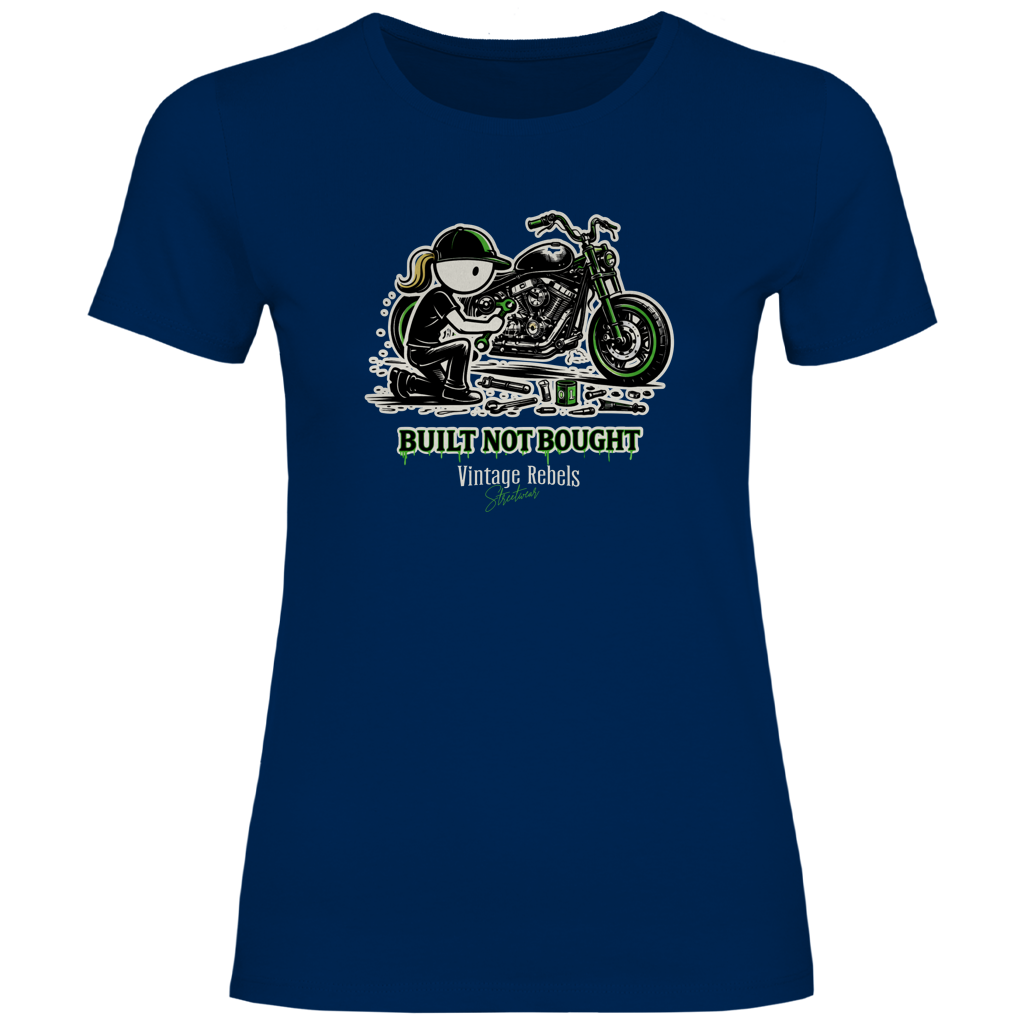 T-Shirt "Built not Bought"